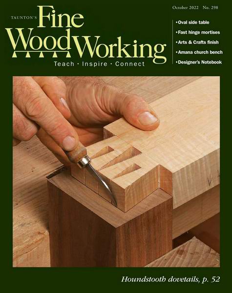 Fine Woodworking №298 September-October 2022