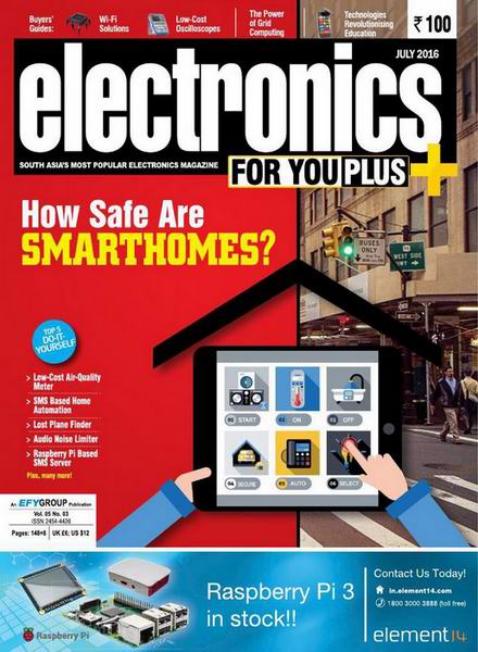 Electronics For You №7 июль july 2016