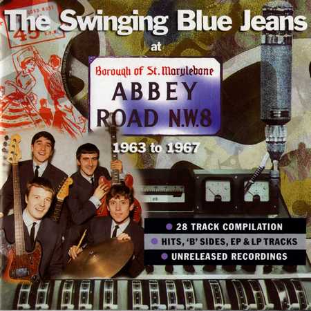 The Swinging Blue Jeans - At Abbey Road (1963 - 1967) (1998)