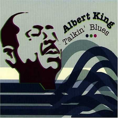 Albert King - Talkin' Blues (2003)