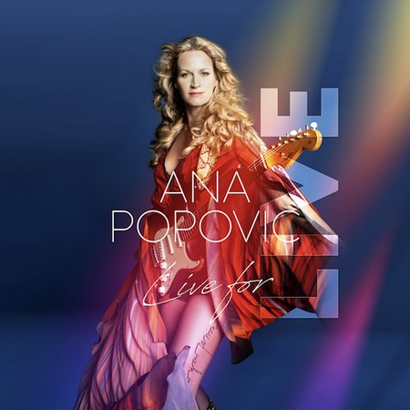 Ana Popovic - Live For Live (2020)