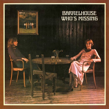Barrelhouse - Who's Missing (1976)