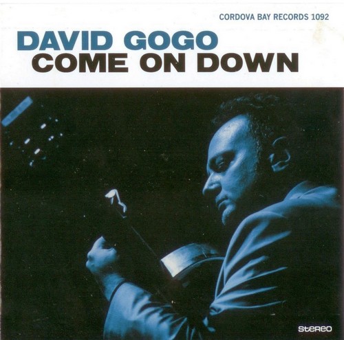 David Gogo - Come On Down (2013)