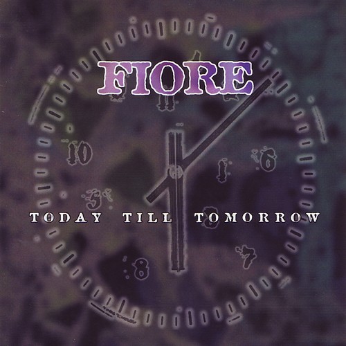Fiore - Today Till Tomorrow (1998)