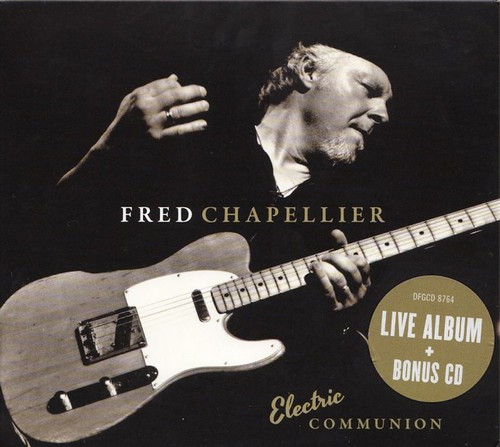 Fred Chapellier - Electric Communion (2014)