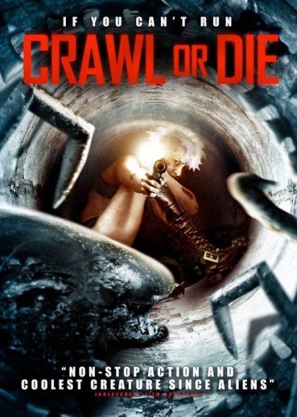 Ползи, сука, ползи / Crawl or Die (2014/WEB-DL 720p/WEB-DLRip
