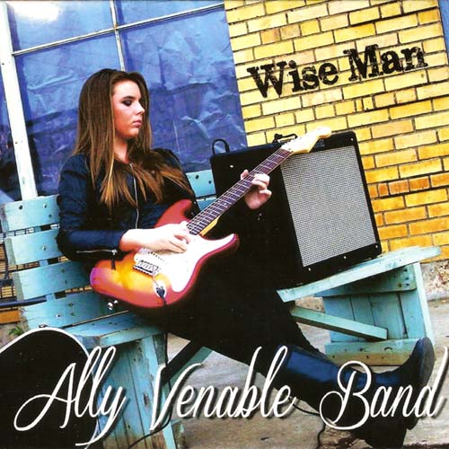 Ally Venable Band. Wise Man (2013)
