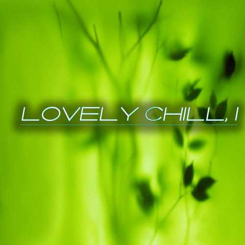 Lovely Chill 1