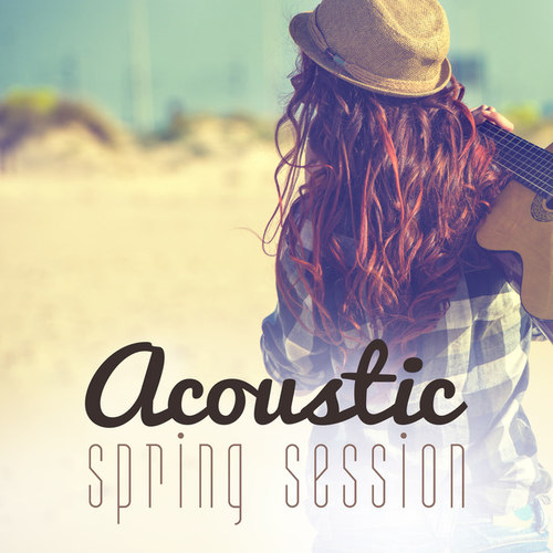 Acoustic Spring Session