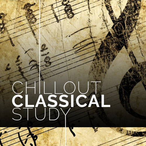 Chillout Classical Study