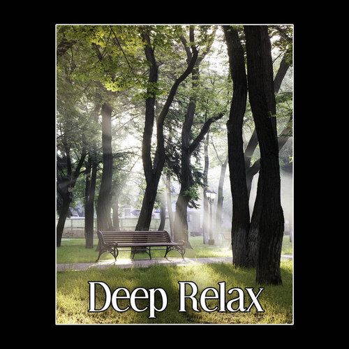 Deep Relax: Total Relaxation Inner Harmony Relaxing Music