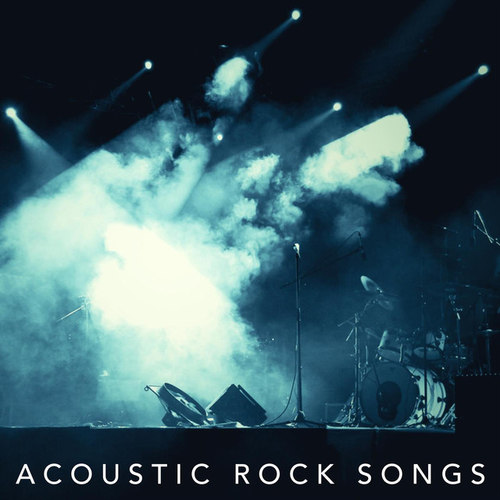 Acoustic Rock Songs