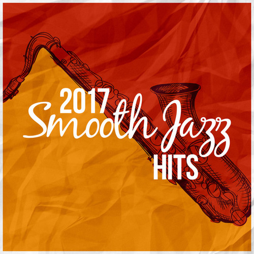 2017 Smooth Jazz Hits