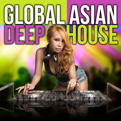 Global Asian Deep House
