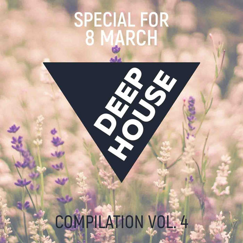 Luxury Deep Vol.4: Special for 8 March