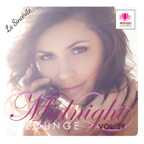 Midnight Lounge Vol.29: La Sincerite