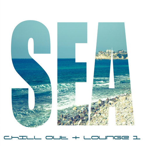SEA Vol.1 Chill Out and Lounge