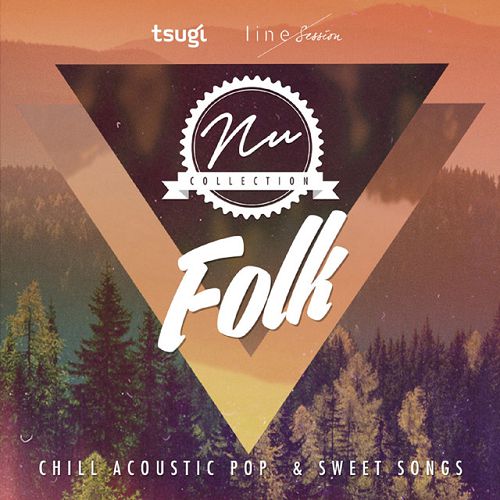 Nu Collection: Folk, Chill Acoustic, Pop and Sweet Songs