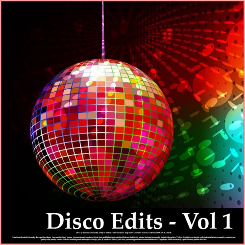 Disco Edits  Vol 1