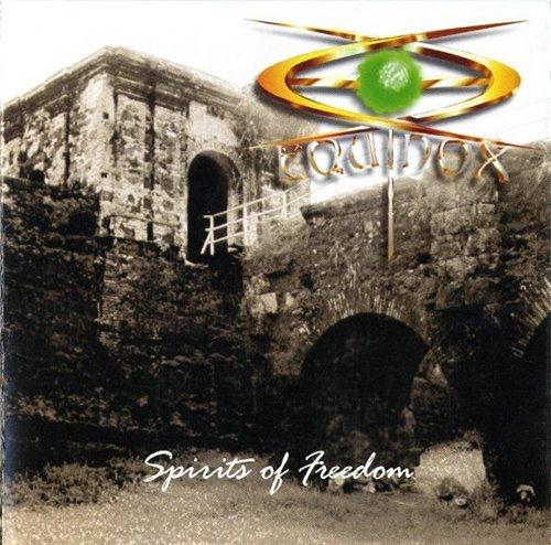 Equinox - Spirits of Freedom (2000)