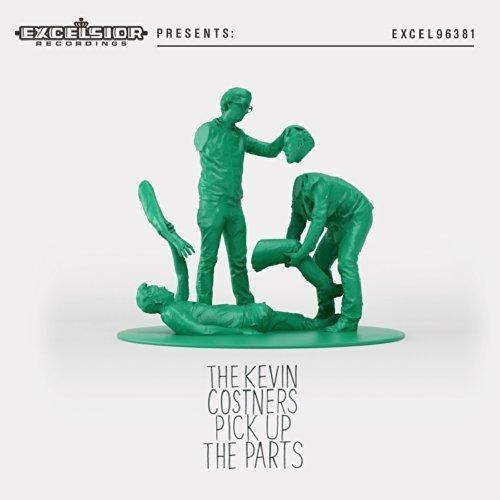 The Kevin Costners - Pick Up the Parts (2014)