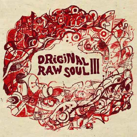 скачать Original Raw Soul III (2012)