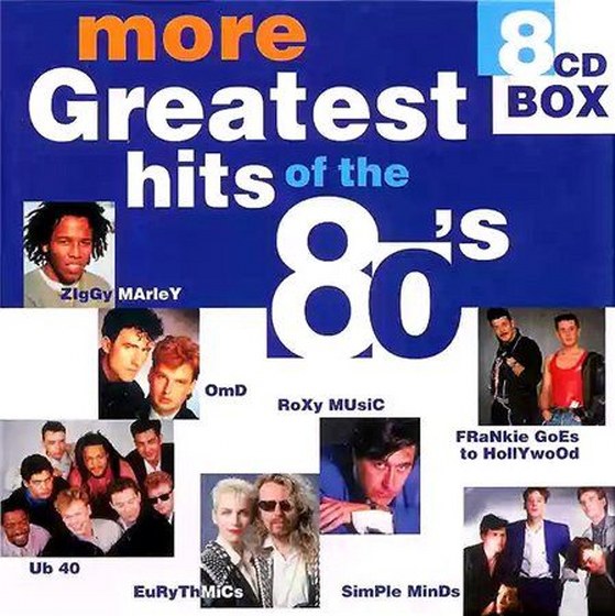More Greatest Hits Of The 80's 8CD Box (1998-2000)