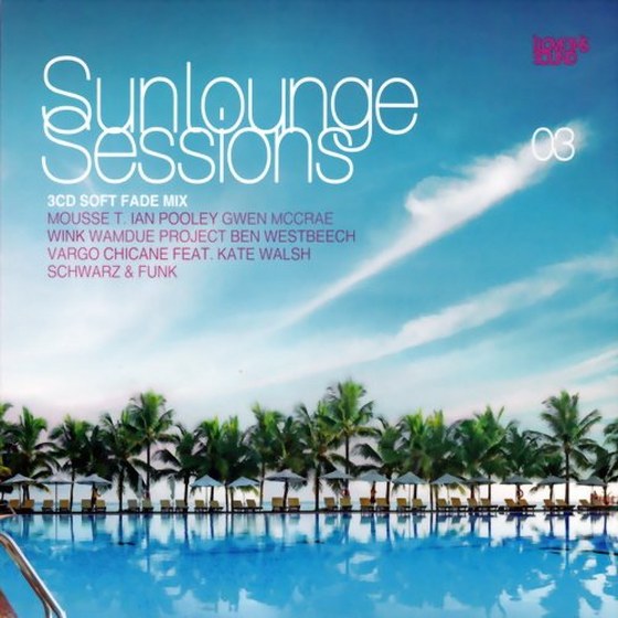 скачать Sunlounge Sessions Vol.3 (2012)