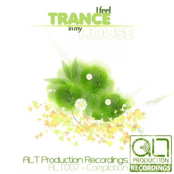 скачать I Feel Trance In My House (2012)