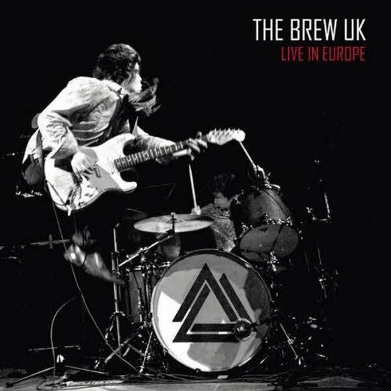 скачать The Brew UK. Live in Europe (2012)