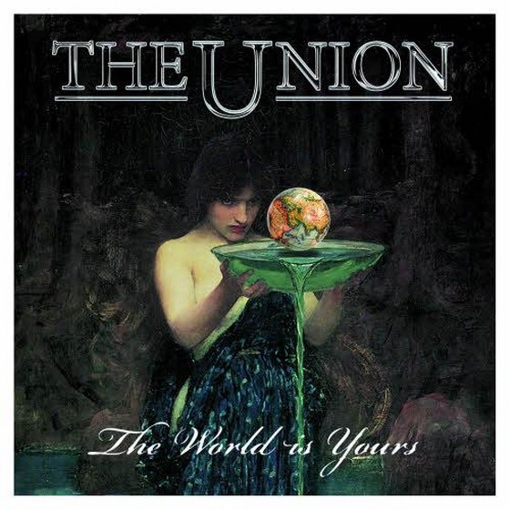 The Union. The World Is Yours (2013)