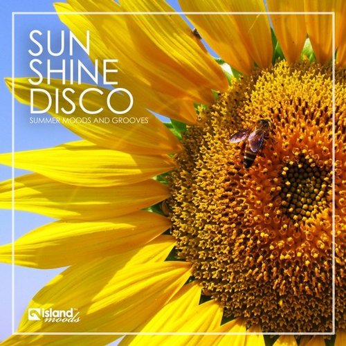 Sunshine Disco: Summer Moods & Grooves