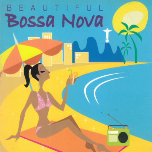 Beautiful Bossa Nova