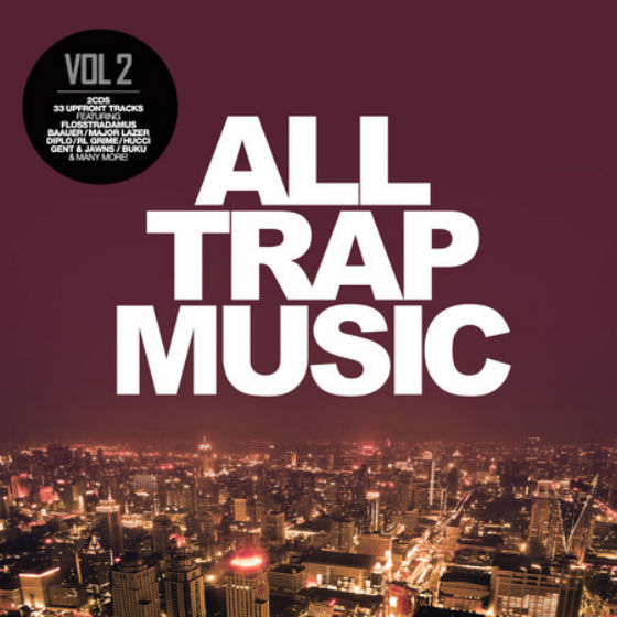 All Trap Music Vol.2