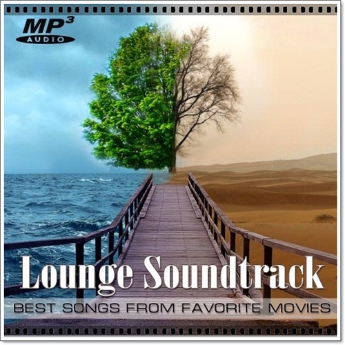 Lounge Soundtrack. The Best Songs