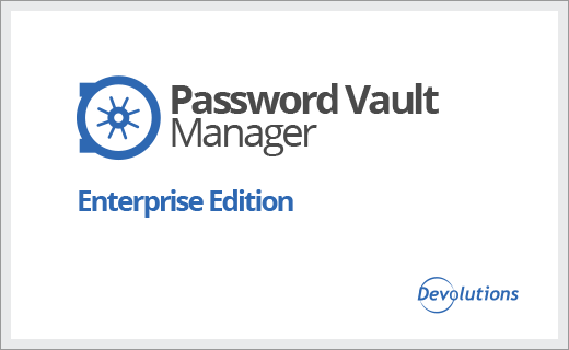 Password Vault Manager Enterprise