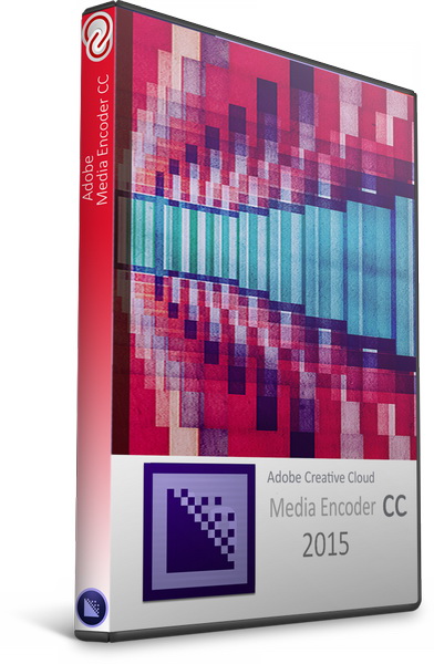 Adobe Media Encoder CC 2015.4 10.4.0.26 by m0nkrus