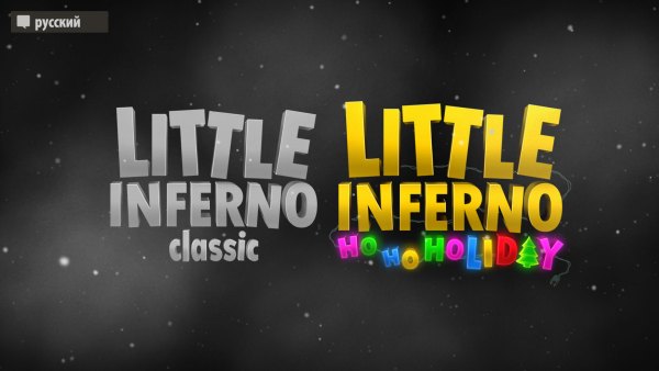 Little Inferno Classic and Ho Ho Holiday