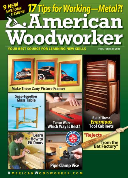 American Woodworker №164 (February-March 2013)