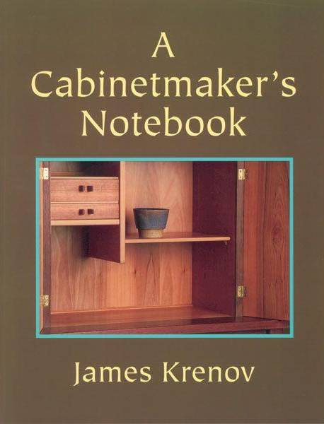 A Cabinetmaker's Notebook