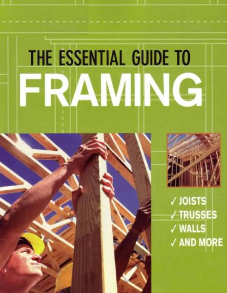 The Essential Guide to Framing