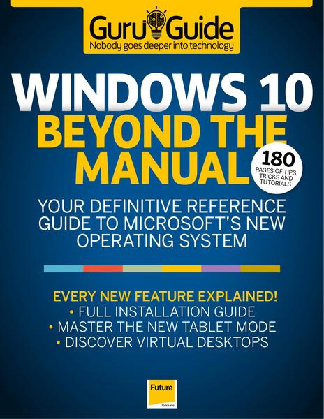 Windows 10 Beyond the Manual (2015)